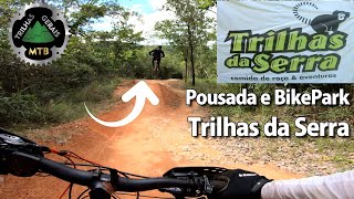 Que Rolê Incrível! Pedal no Trilhas da Serra Bikepark pela Primeira Vez. Santa Luzia, MG