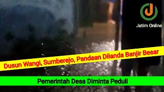 Dusun Wangi, Sumberejo, Pandaan Kembali Dilanda Banjir Besar