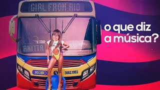 O que realmente diz a música da Anitta "Girl from Rio"?