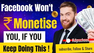 Facebook Will Not Monetise You If You're Still Doing This ! #monetised #demonetization #overlay #