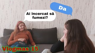 Am încercat să fumez? | Vlogmas #15