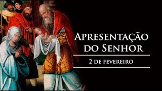 4ª Semana do Tempo Comum | Apresentação do Senhor - Quarta-feira - 19h30