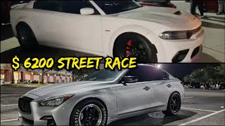 $6200 Street Race! - Twin Turbo Dodge Scat Pack VS Infiniti Q50!