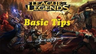 League of Legends Basic Tips