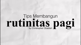 Tips membangun rutinitas pagi