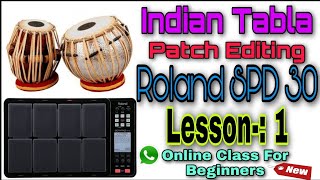 Octapad Me Tabla Bajana Sikhe  Spd 30 Tabla Patch Editing