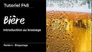 F48 On fait de la bière partie 4 - Étiquetage