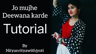 Jo Mujhe Deewana Kar De dance Tutorial|Tulsi Kumar,Rohit k|Manan Bhardwaj