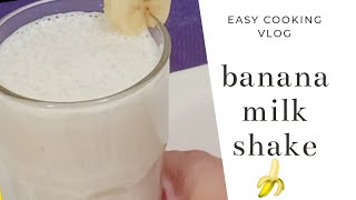 Quick and yummy banana milk shake  recipe 🍌 🥛 = 😋