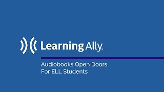 Audiobooks Open Doors for ELL Students