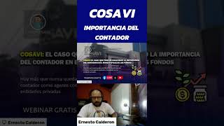 Caso COSAVI y la importancia del CONTADOR #cosavi #contaportable  #contadores