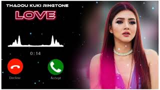 Thadou kuki ringtone song🐦