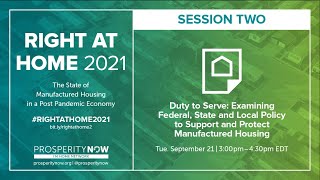 Duty to Serve: Examining Federal, State and Local Policy to Support and Protect Manufactured Housing