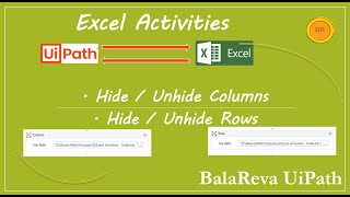 UiPath Excel Hide and Unhide Activity (BalaReva)