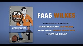 Faas Wilkes: De zoektocht van een kleinzoon. Nu verkrijgbaar!