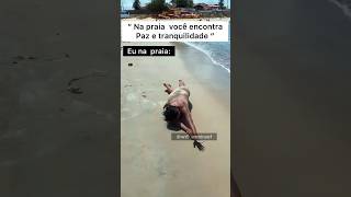 #napraia #praia #viral #viralvideoshorts #humorbrasil #humor #memes #videosengraçados #diversão #fy