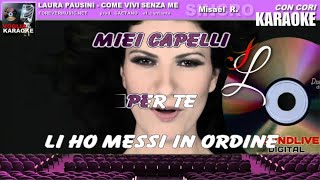 Laura Pausini - Come vivi senza me