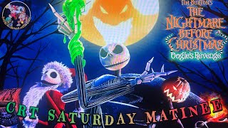 CRT Saturday Matinee: The Nightmare Before Christmas Oogie’s Revenge