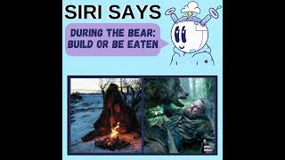 Siri Says - Build or Be Eaten