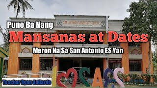 Puno Ba Nang Mansanas At Dates Meron Na Sa San Antonio ES Yan II Teacher Ryan Gallardo