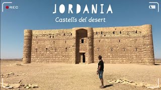 JORDANIA | Castells del desert