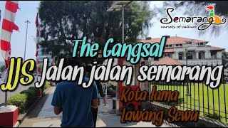 VLOG JALAN JALAN KE SEMARANG  ||THE GANGSAL