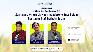 Semangat Kelompok Muda mendorong Tata Kelola Pertanian Padi Berkelanjutan