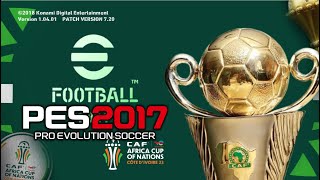 PES 2017 | MENU AFRICA CUP OF NATIONS 23-2024 | 1/2/24 | PC