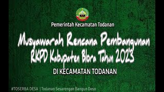 MUSRENBANGCAM TODANAN