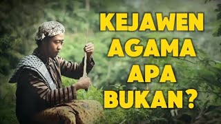 Kejawen Agama Apa Bukan?