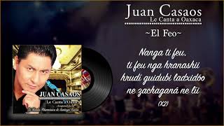 Juan Casaos - El Feo (Letra/Lyrics)