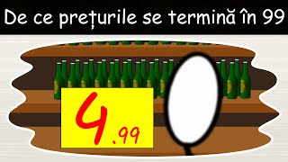 De Ce Toate Prețurile Se Termină-n 99? - DLJ#16