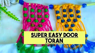 Super Easy Macrame Toran ❤️💕//Macrame Door Toran //Door Hanging Tutorial