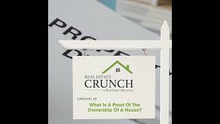 What Is A Proof Of The Ownership Of A House?