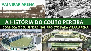 COUTO PEREIRA  - A história e o projeto de ampliação da casa do Coritiba