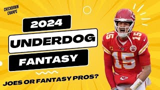 2024 Underdog Fantasy Best Ball | Joes or Fantasy Pros?