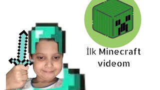 ilk Minecraft videom