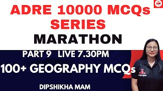 GEOGRAPHY MARATHON SESSION 100+MCQs | Exam Crackers Assam| Dipshikha Mam