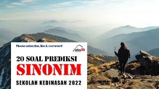 SINONIM - SEKOLAH KEDINASAN 2022 - PREDIKSI SOAL SKD - plus kunci jawaban soal