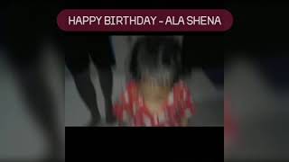 Happy birthday - ala Shena 😁