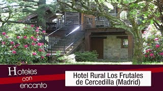 Hotel Rural Los Frutales - Hoteles con encanto