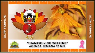 AGENDA SEMANA 12 NFL. TNF HOU en DET y WAS en DAL. ADIÓS MARADONA.