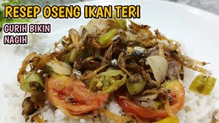 RESEP OSENG TERI YANG GURIH DAN BIKIN NAGIH,COCOK UNTUK MENU SEHARI-HARI