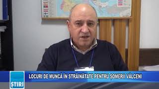 LOCURI DE MUNCĂ ÎN STRĂINĂTATE PENTRU ȘOMERII VÂLCENI