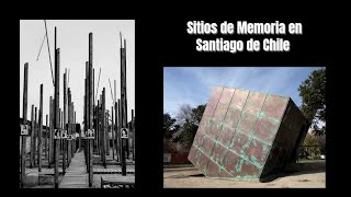 Conmemoración. 50 años del Golpe de Estado en Chile: Sitios de Memoria en Santiago