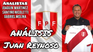 Análisis de la llegada de Juan Reynoso a la Selección de Perú 🇵🇪