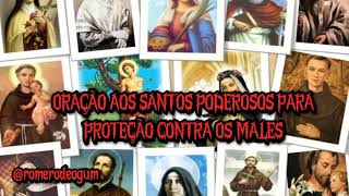 Oração aos santos poderosos para proteção contra males