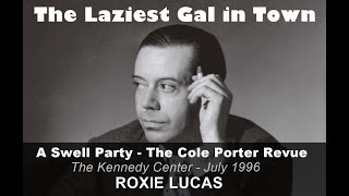 The Laziest Gal in Town (Roxie Lucas)