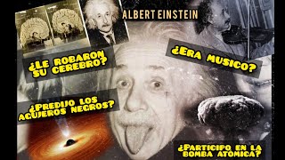 "MISTERIOS SOBRE EINSTEIN: EL CIENTÍFICO DEL SIGLO XX" 28 datos y #curiosidades #historia