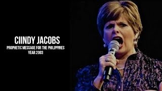 Cindy Jacobs Prophecy   Philippines 2003